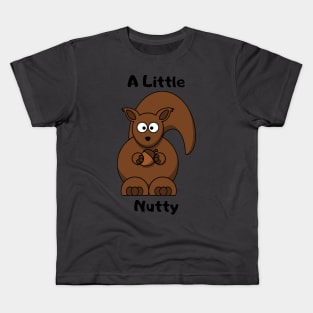 A Little Nutty Squirrel Design Kids T-Shirt